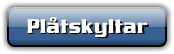 Plåtskyltar
