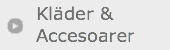 Kläder & Accesoarer