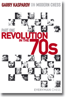 Garry Kasparov on Modern Chess, part 1: Revolution in the 70s