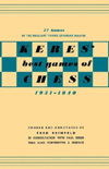 Keres Best Games of Chess