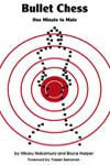Bullet Chess - One Minute to Mate!