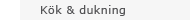 Kök & dukning