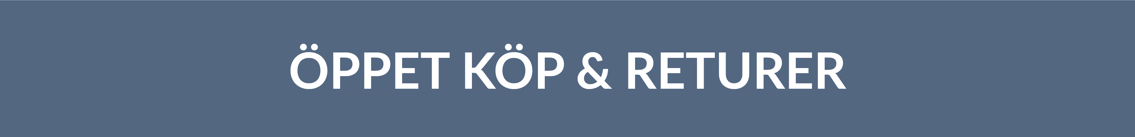 ÖPPET KÖP RETUR