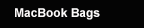 MacBook Bags