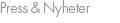 Press & Nyheter