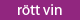 rött vin