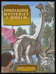 Dinosauriemysteriet och Bibeln