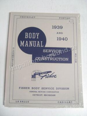 1939-1940 Body Manual Service and Construction