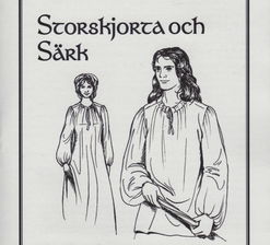 Mönster till historiska dräkter: Storskjorta och särk