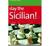 Slay the Sicilian! 