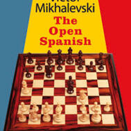 Grandmaster Repertoire  13 The Open Spanish