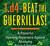 1.d4 - Beat the Guerrillas!