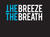 The Breeze The Breath - The Breeze The Breath EP