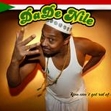 DaDe Nile - You Can't Git Rid Of Me