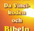 Gardells Gud, Da Vincikoden och Bibeln