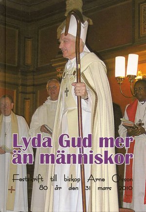 Lyda Gud mer än människor