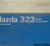 1991 Mazda 323 Instruktionsbok