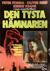 DEN TYSTA HÄMNAREN (1983)