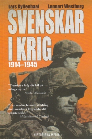 Svenskar i Krig 1914-1945 - FredsbaskerFörlaget