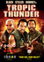 Tropic Thunder