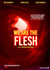 We Are the Flesh