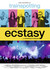 Irvine Welsh's Ecstasy