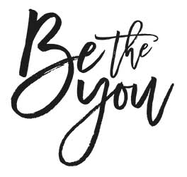 be the you