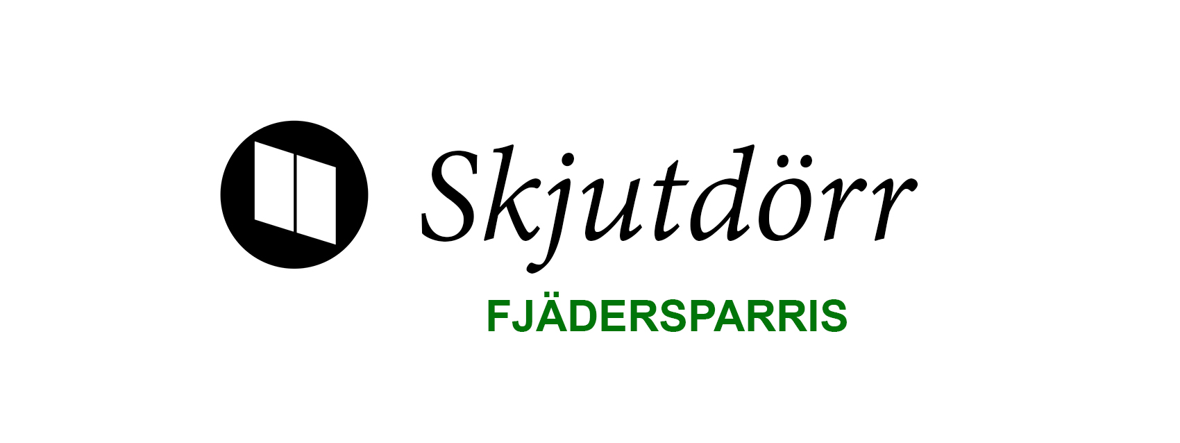 Skjutdörr Fjädersparris
