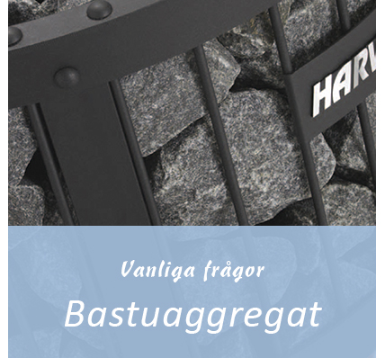 vanliga frågor bastuaggregat